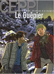 livre stéphane clément, chroniques d'un voyageur tome 1 : le guêpier