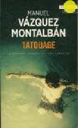 livre tatouage manuel vazquez montalban