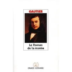 livre théophile gautier, tome 2 : le roman de la momie