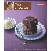 livre tout chocolat : des recettes faciles pour toutes les occasions