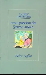 livre une passion de grand - mere