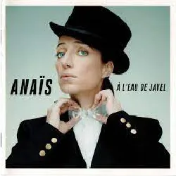 cd anaïs - à l'eau de javel (2012)