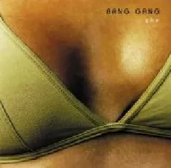 cd bang gang - you (2000)