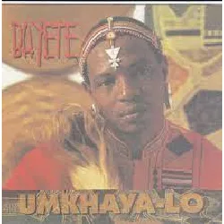 cd bayete - umkhaya - lo (1995)