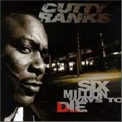 cd cutty ranks - six million ways to die (1996)
