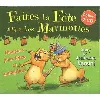 cd faites la fête avec les marmottes