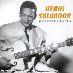 cd henri salvador - saint - germain - des - prés (2001)