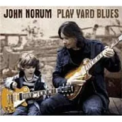 cd john norum - play yard blues (2010)