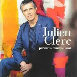 cd julien clerc - partout la musique vient (2014)
