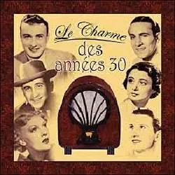cd le charme des années 30