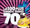 cd les 100 plus grands tubes 70's (2007)