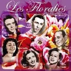 cd les floralies en chansons