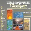 cd les plus grands moments classiques vol.2