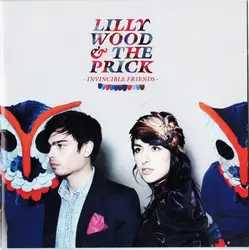 cd lilly wood & the prick - invincible friends (2010)