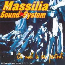 cd massilia sound system - on met le óai partout (1996)