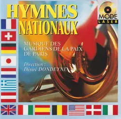 cd musique des gardiens de la paix de paris / désiré dondeyne - hymnes nationaux (1988)