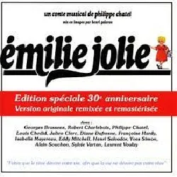 cd philippe chatel - emilie jolie (un conte musical de philippe chatel) edition spéciale 30e anniversaire (2009)