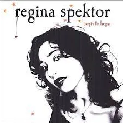cd regina spektor - begin to hope (2006)