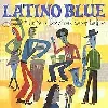 cd various - latino blue (2000)