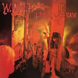 cd w.a.s.p. - live... in the raw (2018)