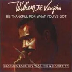 cd william devaughn - be thankful for what you got (1994)