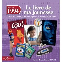livre 1994, le de ma jeunesse - nouvelle édition