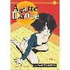 livre asatte dance - tome 4 : une vie folle