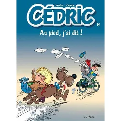 livre cédric au pied j'ai dit