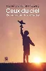 livre ceux du ciel - rêver, voler, transmettre