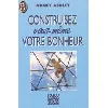 livre construisez vous - même votre bonheur