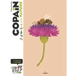 livre copain de la nature - a la découverte de la nature