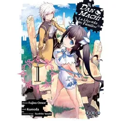 livre danmachi - la légende des familias tome 1