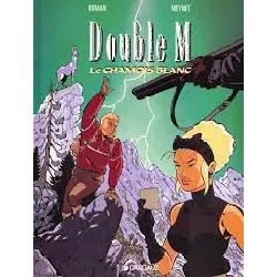livre double m tome 6 - le chamois blanc