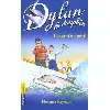 livre dylan le dauphin tome 3 - un ami en péril