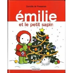 livre emilie tome 11 - emilie et le petit sapin