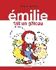 livre emilie tome 8 - emilie fait un gâteau