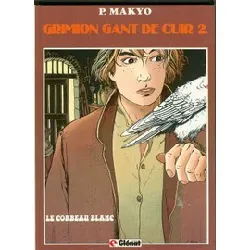 livre grimion gant de cuir n° 2 - le corbeau blanc