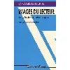 livre images du lecteur dans les textes romanesques