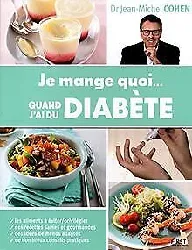 livre je mange quoi - quand j'ai du diabète