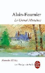 livre le grand meaulnes alain - fournier