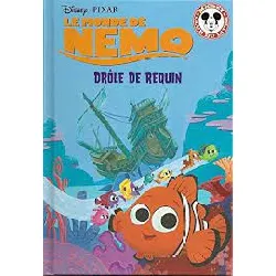 livre le monde de nemo - drôle de requin