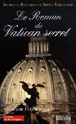 livre le roman du vatican secret