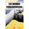 livre les bonnes fréquentations