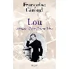 livre lou. histoire d'une femme libre