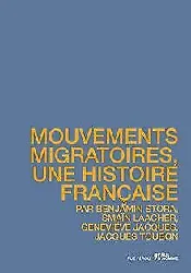 livre mouvements migratoires, une histoire française