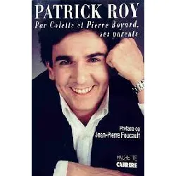 livre patrick roy