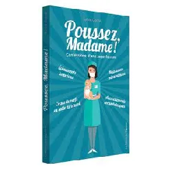 livre poussez, madame ! - confessions d'une sage - femme