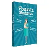 livre poussez, madame ! - confessions d'une sage - femme