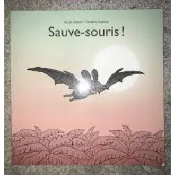 livre sauve - souris!