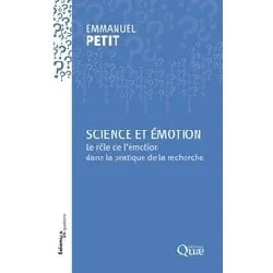 livre science et émotion - le rôle de l'émotion dans la pratique de la recherche